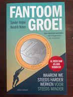 Fantoomgroei - Sander Heijne & Hendrik Noten, Ophalen of Verzenden, Nieuw, Economie en Marketing
