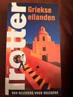 Trotter Griekse eilanden - Reisgids van reizigers voor reizi, Trotter, Europa, Reisgids of -boek, Ophalen