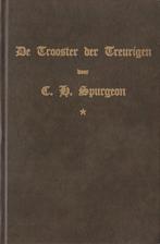 C.H.SPURGEON - DE TROOSTER DER TREURIGEN, Ophalen of Verzenden, Gelezen