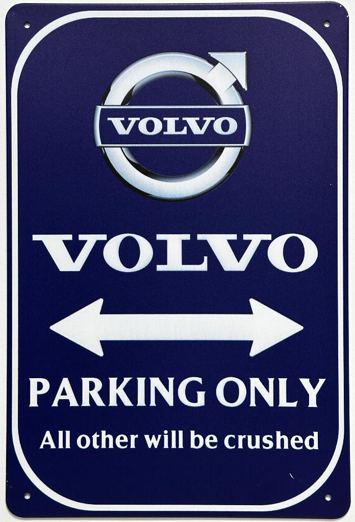 Volvo Parking Only reclamebord van metaal wandbord decoratie