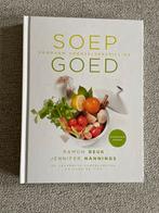 Soep Goed - Kookboek voor Duurzame Soeprecepten, Voorgerechten en Soepen, Nieuw, Ophalen of Verzenden, Gezond koken