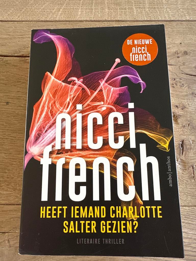 Nicci French - Heeft iemand Charlotte Salter gezien?, Ophalen of Verzenden, Zo goed als nieuw, Nederland