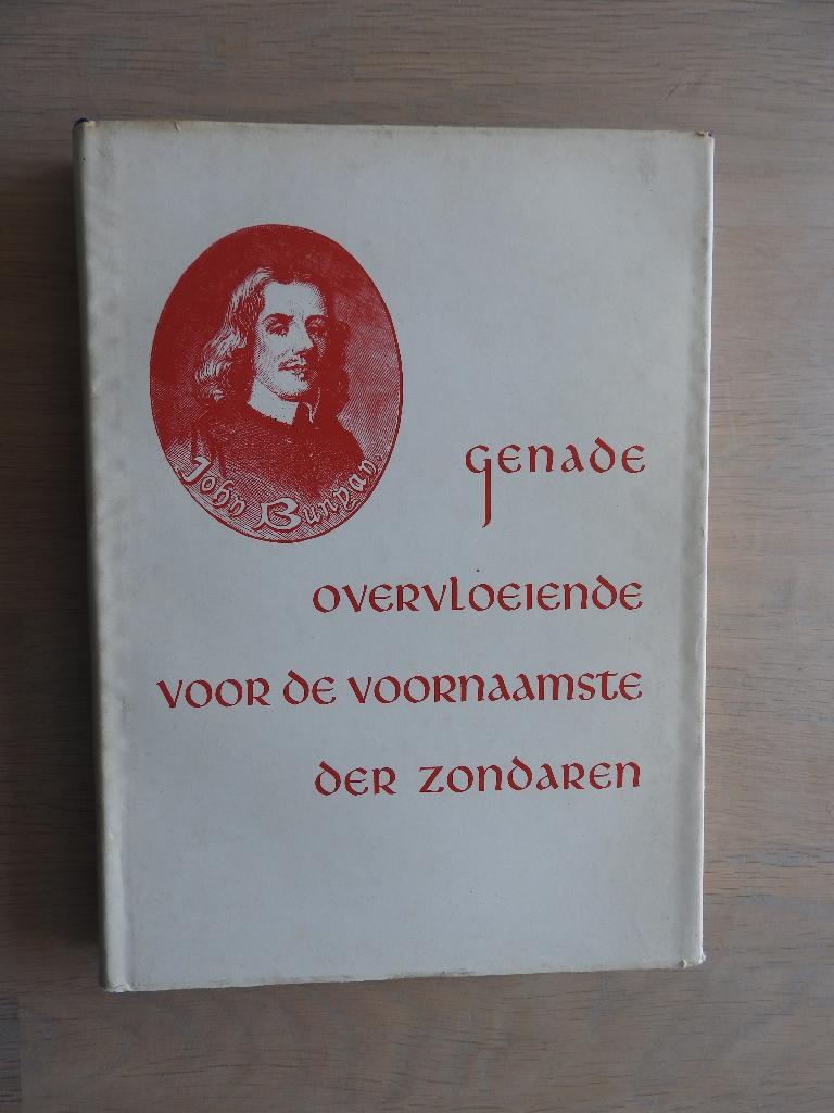 John Bunyan - Genade overvloeiende voor der zondaren, Ophalen of Verzenden, Gelezen