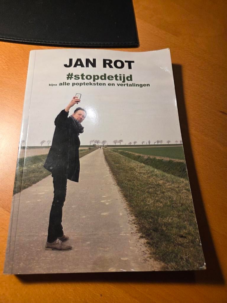 Jan Rot - #stopdetijd:bijna alle poptekst&vertalingen, Boeken, Muziek, Ophalen of Verzenden, Gelezen, Artiest, Jan Rot