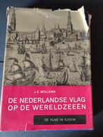 De Nederlandse Vlag op de Wereldzeeën - J.C. Mollema, Ophalen of Verzenden, 20e eeuw of later, Gelezen, J.C. Mollema