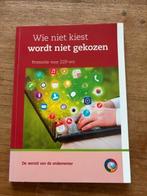 Wie niet kiest wordt niet gekozen, Nieuw, Ophalen of Verzenden, MBO, Gerard Aaftink