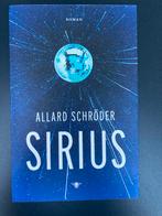 Allard Schröder - Sirius (Roman), Ophalen of Verzenden, Gelezen, Nederland
