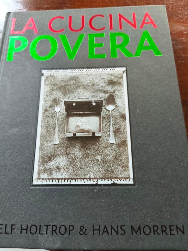 La Cucina Povera - Kookboek van Holtrop & Morren, Boeken, Hoofdgerechten, Ophalen of Verzenden, Zo goed als nieuw, Italië