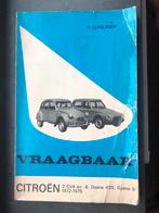 VRAAGBAAK CITROËN 2 CV4 en -6, Dyane 435, Dyane 6 1972-1975, Ophalen of Verzenden