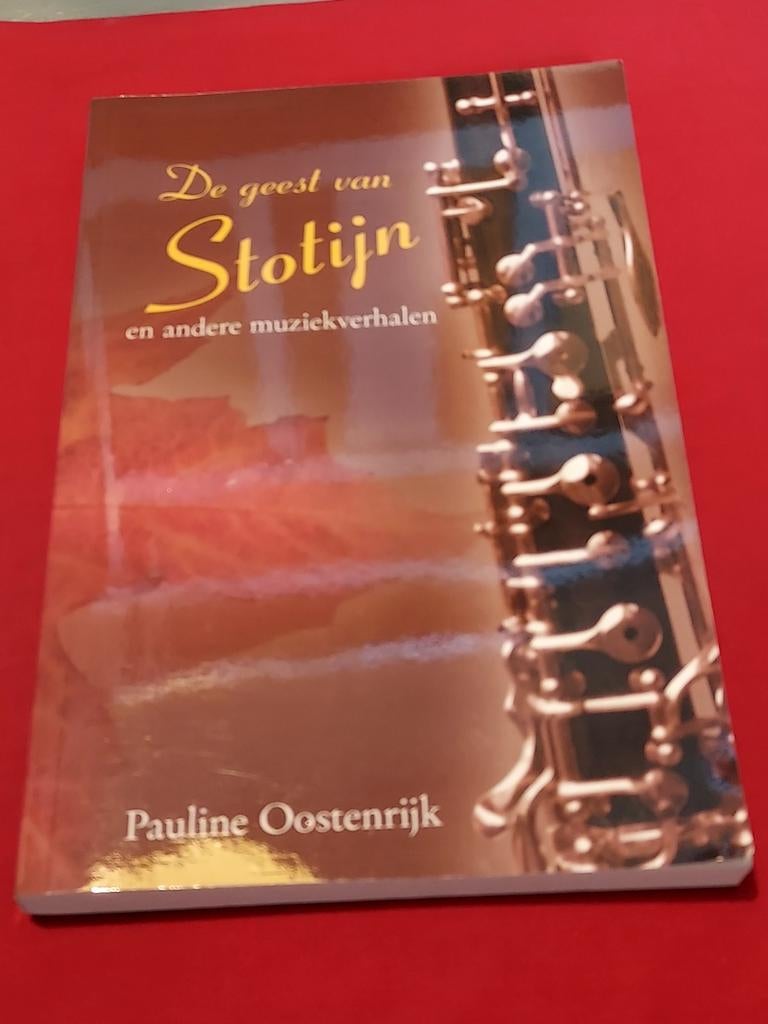 GESIGNEERD De geest van Stotijn en .... Pauline Oostenrijk, Boeken, Ophalen of Verzenden, Gelezen, Artiest