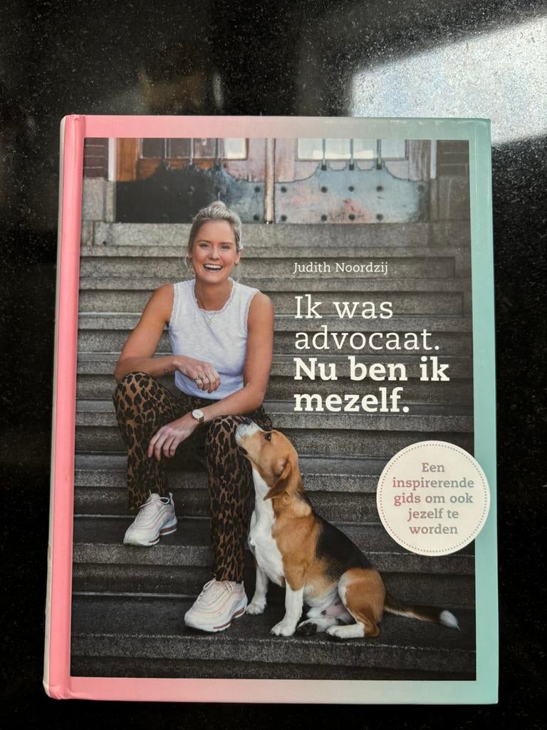 Judith Noordzij - Ik was advocaat. Nu ben ik mezelf., Ophalen of Verzenden, Zo goed als nieuw, Judith Noordzij