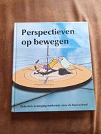 Perspectieven op bewegen - Didactiek bewegingsonderwijs, Ophalen of Verzenden, HBO