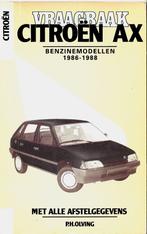 VRAAGBAAK CITOEN AX BENZINEMODELLEN 1986 - 1988, Auto diversen, Handleidingen en Instructieboekjes, Ophalen of Verzenden