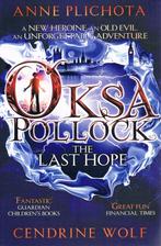 Oksa Pollock The Last Hope, Ophalen of Verzenden, Gelezen, AnnePlichota CendrineWolf