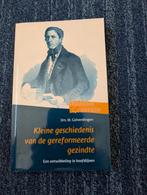 Kleine geschiedenis van de gereformeerde gezindte, Boeken, Ophalen of Verzenden, Zo goed als nieuw, M. Golverdingen
