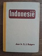 Sebald Rutgers - Indonesië. Het Koloniale Systeem, Boeken, Ophalen of Verzenden, 20e eeuw of later, Zo goed als nieuw, Azië