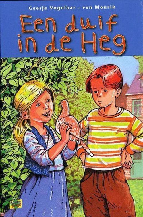 Een Duif In De Heg Geesje Vogelaar-van Mourik 9789033628634, Boeken, Kinderboeken | Jeugd | 10 tot 12 jaar, Zo goed als nieuw