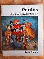 Jean Dulieu  - Paulus als hulpsinterklaas, Ophalen of Verzenden, Jean Dulieu