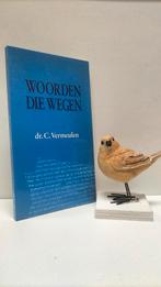 Vermeulen, Dr. C.; Woorden die wegen, Ophalen of Verzenden, Gelezen, Christendom | Protestants