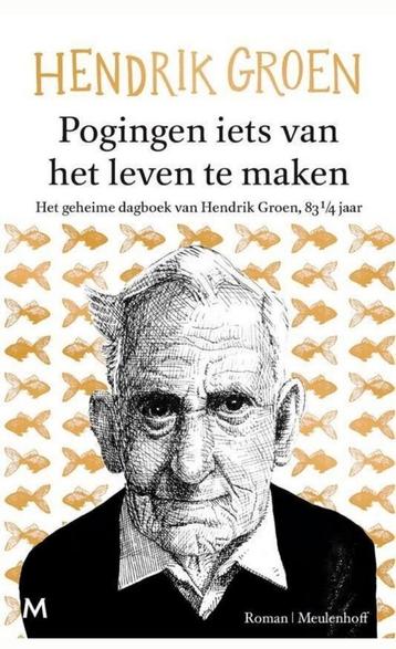 Pogingen iets van het Leven te maken - Hendrik Groen beschikbaar voor biedingen