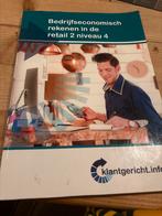 Bedrijfseconomisch rekenen retail 2 niveau 4, Ophalen of Verzenden, Zo goed als nieuw, MBO