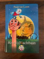 Weerwolfnachtbaan - Paul van Loon, Ophalen of Verzenden, Gelezen, Sprookjes