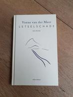Vonne van der Meer - Letselschade, Boeken, Literatuur, Vonne van der Meer, Ophalen of Verzenden, Nederland