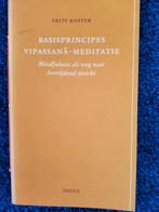 Basisprincipes Vipassana-Meditatie - Frits Koster, Ophalen of Verzenden
