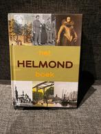 Het Helmond boek, Boeken, Geschiedenis | Stad en Regio, Ophalen of Verzenden, Zo goed als nieuw