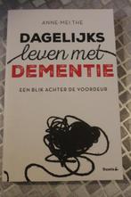Anne-Mei The - Dagelijks leven met dementie., Ophalen of Verzenden, Zo goed als nieuw, Sociale psychologie, Anne-Mei The