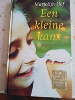 Marjolijn Hof - Een kleine kans, Ophalen of Verzenden, Zo goed als nieuw, Marjolijn Hof