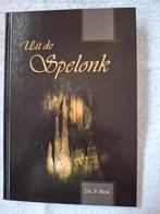 P. Blok - Uit de spelonk, Ophalen of Verzenden, Zo goed als nieuw, P. Blok