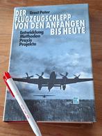 Der Flugzeugschlepp. Von den Anfängen bis heute, Boeken, Ophalen of Verzenden, Zo goed als nieuw