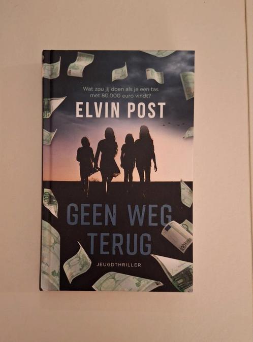 NIEUW! Geen weg terug - Politie niet betreden - Elvin Post, Boeken, Kinderboeken | Jeugd | 13 jaar en ouder, Nieuw, Fictie, Ophalen of Verzenden