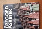 Boek De erfgoed fabriek, Ophalen of Verzenden, 20e eeuw of later, Gelezen