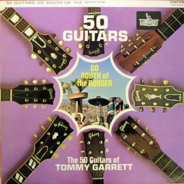 LP Tommy Garrett – 50 Guitars Go South Of The Border beschikbaar voor biedingen