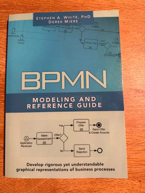BPMN modeling and reference guide, Boeken, Wetenschap, Zo goed als nieuw, Ophalen of Verzenden
