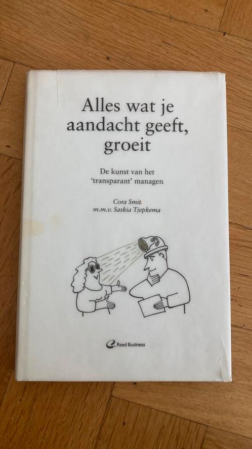 Cora Smit - Alles wat je aandacht geeft, groeit, Boeken, Wetenschap, Gelezen, Sociale wetenschap, Ophalen of Verzenden