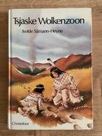 Tsjaske wolkenzoon isolde samann heyne christofoor indianen, Ophalen of Verzenden, Zo goed als nieuw, Sprookjes