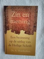 Ds. A. Moerkerken - Zin en mening, Ophalen of Verzenden