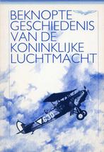 Beknopte geschiedenis van de Koninklijke Luchtmacht., Ophalen of Verzenden, Zo goed als nieuw, Boek of Tijdschrift