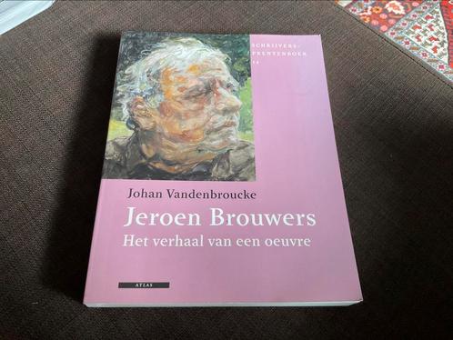 Johan Vandenbroucke - Jeroen Brouwers, het verhaal v oeuvre, Boeken, Biografieën, Verzenden