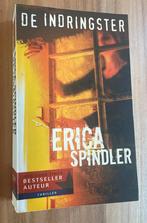 Erica Spindler - De indringster, Erica Spindler, Verzenden, Zo goed als nieuw, Nederland