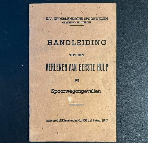 Handleiding verlenen eerste hulp spoorwegongevallen (1947), Verzamelen, Spoorwegen en Tramwegen, Gebruikt, Trein, Boek of Tijdschrift