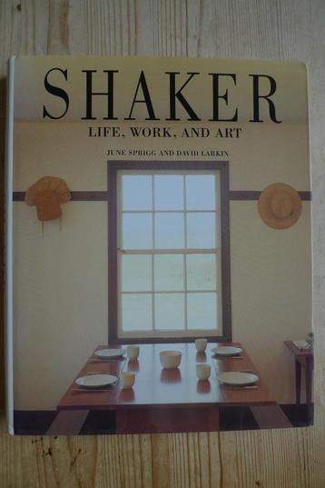 Shaker. Life, Work and Art.  June Sprigg and David Larkin. beschikbaar voor biedingen