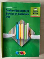 Onderwijsassistent school en didactiek PW, Ophalen of Verzenden, Zo goed als nieuw, Overige niveaus