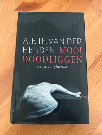 A.F.Th. van der Heijden - Mooi doodliggen beschikbaar voor biedingen