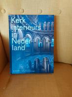 Kerkinterieurs in Nederland - Pia Verhoeven Marc de Beyer., Boeken, Ophalen of Verzenden, Zo goed als nieuw, Overige onderwerpen