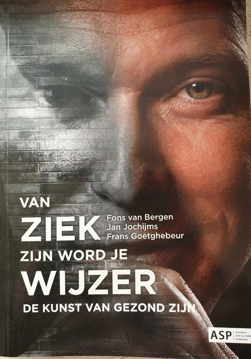 Van Ziek zijn word je Wijzer, Boeken, Gezondheid, Dieet en Voeding, Zo goed als nieuw, Dieet en Voeding, Ophalen of Verzenden