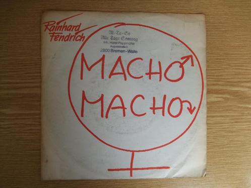 RAINHARD FENDRICH    MACHO MACHO, Cd's en Dvd's, Vinyl Singles, Zo goed als nieuw, Single, Pop, 7 inch, Ophalen of Verzenden